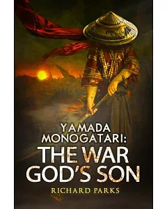 Yamada Monogatari: The War God’s Son
