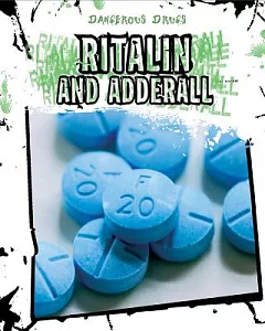 Ritalin and Adderall