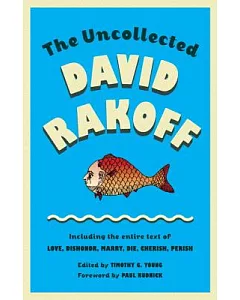The Uncollected David Rakoff