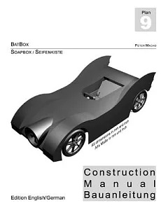 Batbox - Soapbox Construction Manual Engl./Ger.: Seifenkisten Bauplan Engl./dt.
