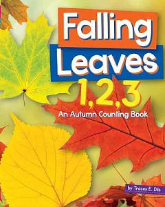 Falling Leaves 1,2,3: An Autumn Counting Book