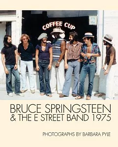 Bruce SPringsteen and the E Street Band 1: 1975