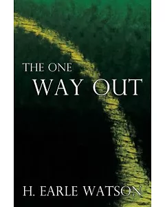 The One Way Out