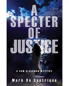 A Specter of Justice