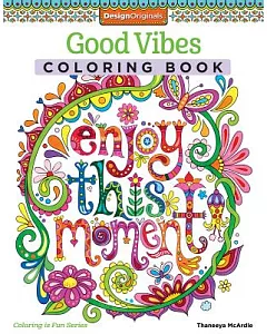 Good Vibes Adult Coloring Book