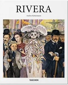 Diego Rivera: 1886-1957: a Revolutionary Spirit in Modern Art
