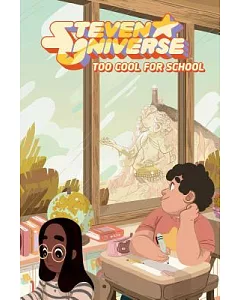 Steven Universe: Too Cool for School
