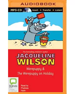 Werepuppy & The Werepuppy on Holiday