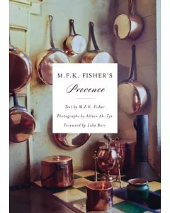 M. F. K. Fisher’s Provence