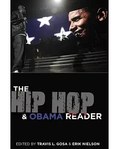 The Hip Hop & Obama Reader