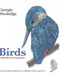 Birds Adult Coloring Book: A Mindful Coloring Book