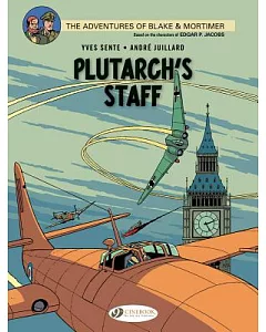 Blake & Mortimer 21: Plutarch’s Staff