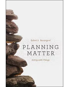 Planning Matter: Acting With Things
