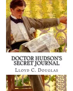 Doctor Hudson’s Secret Journal