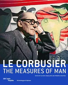 Le Corbusier: The Measure of Man