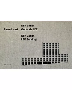 Fawad Kazi: Eth Zürich Building Lee