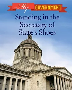 Standing in the Secretary of State’s Shoes