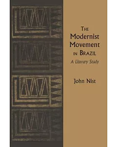 The Modernist Movement in Brazil: A Literary Study