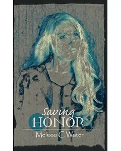 Saving Honor