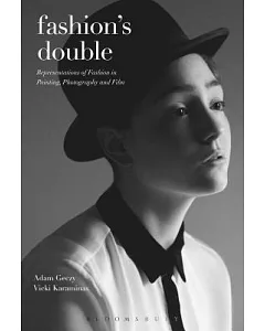 Fashion’s Double: Representations of fashion in painting, photography and film
