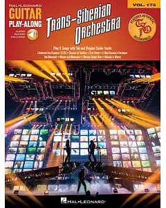 trans-siberian orchestra: Guitar Play-Along Volume 173 Includes Authentic Tso Original Studio Tracks to Play Along With!