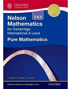 Pure Mathematics 2 & 3 for Cambridge International A Level