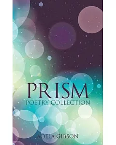Prism: Poetry Collection