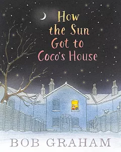 How the Sun Got to Coco’s House