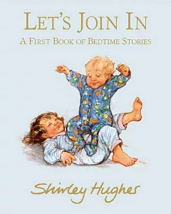 Let’s Join In: A First Book of Bedtime Stories