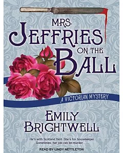 Mrs. Jeffries on the Ball: A Victorian Mystery