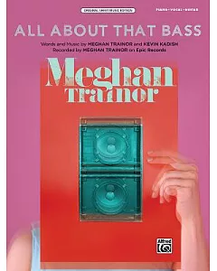 All About That Bass: Piano/ Vocal/ Guitar, Sheet Music