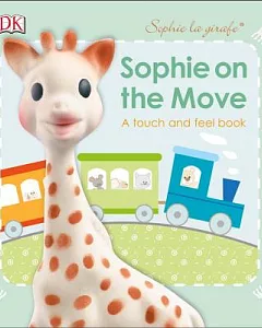 On the Move: A Touch and Feel Book