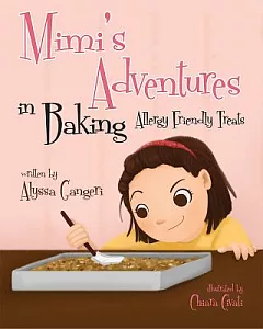 Mimi’s Adventures in Baking Allergy Friendly Treats