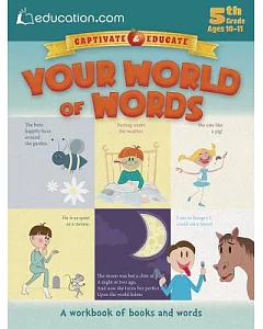 Your World of Words: 5th Grade; Ages 10-11