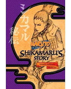 Naruto: Shikamaru’s Story
