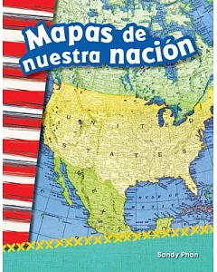 Mapas de nuestra nación / Mapping Our Nation