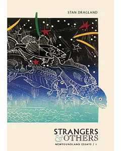 Strangers & Others: Newfoundland Essays
