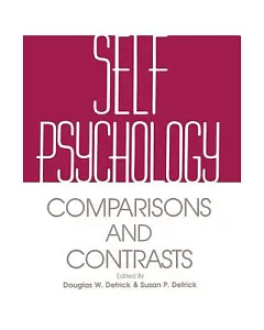 Self Psychology: Comparisons and Contrasts