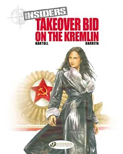 Insiders 4: Takeover Bid on the Kremlin