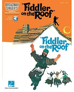 Fiddler on the Roof: Piano / Vocal, Includes Downloadable Audio