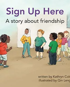 Sign Up Here: A Story About Friendship