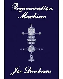 Regeneration Machine
