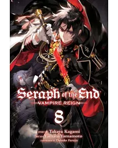 Seraph of the End Vampire Reign 8