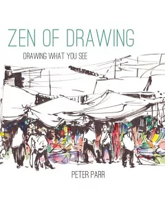 Zen of Drawing: Drawing WhaT You See