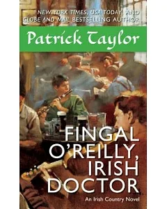 Fingal O’Reilly, Irish Doctor