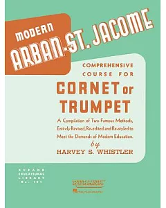 Arban-st Jacome Method for Cornet or Trumpet