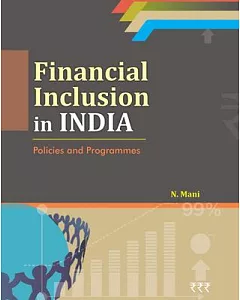 Financial Inclusion in India: Policies and Programmes