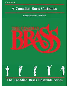 The Canadian Brass Christmas: Conductor