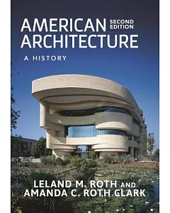 American Architecture: A History