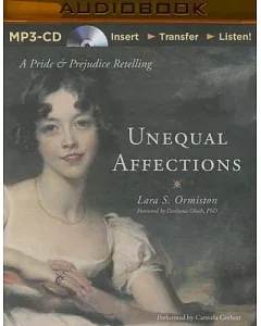 Unequal Affections: A Pride and Prejudice Retelling